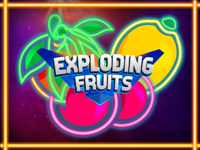 Exploding Fruits slot